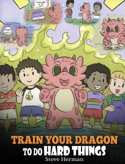 Bertrand.pt - Train Your Dragon To Do Hard Things: A C