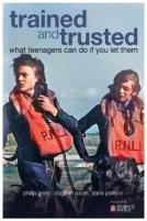 Trained And Trusted