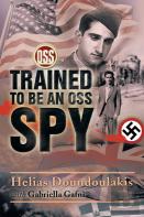 Trained To Be An Oss Spy