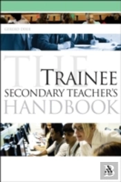Trainee Secondary Teacher'S Handbook