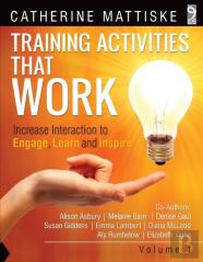 Training Activities That Work Volume 1