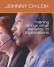 Training Brings What Benefits To  Organizations