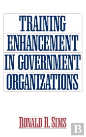 Training Enhancement In Government Organizations