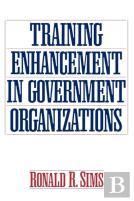 Training Enhancement In Government Organizations