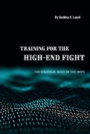 Training For The High-End Fight