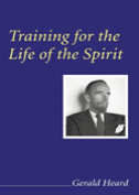Training For The Life Of The Spirit
