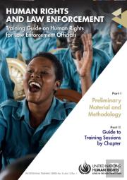 Training Guide On Human Rights For Law Enforcement Officials