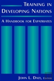 Training In Developing Nations: A Handbook For Expatriates