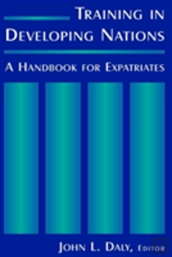 Bertrand.pt - Training In Developing Nations: A Handbook For Expatriates