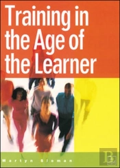 Training In The Age Of The Learner