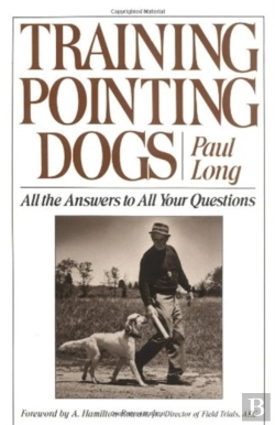 Bertrand.pt - Training Pointing Dogs