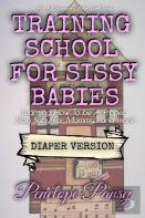 Training School For Sissy Babies - Diaper Version