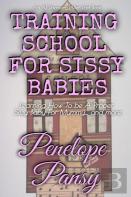 Training School For Sissy Babies