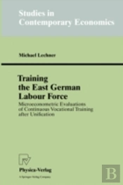 Training The East German Labour Force