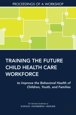 Bertrand.pt - Training The Future Child Health Care Workforce To Improve The Behavioral Health Of Children, Youth, And Families
