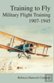 Training To Fly: Military Flight Testing