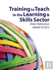 Training To Teach In The Learning And Skills Sector