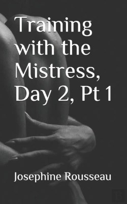 Bertrand.pt - Training With The Mistress, Day 2, Pt I
