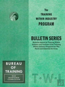 Bertrand.pt - Training Within Industry: Bulletin Series