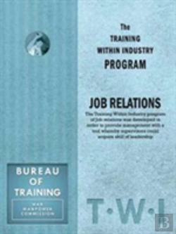 Bertrand.pt - Training Within Industry: Job Relations