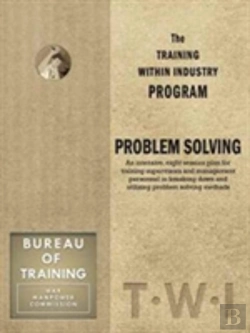 Bertrand.pt - Training Within Industry: Problem Solving