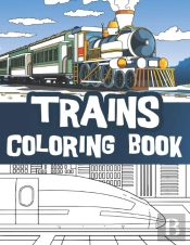 Trains Coloring Book