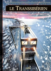 Trains De Légende Tome 3 ; Le Transsibérien