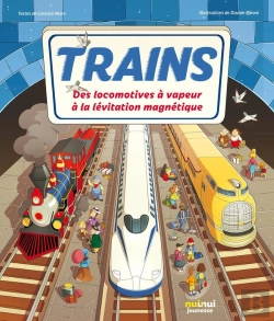 Bertrand.pt - Trains : Des Locomotives À Vapeur À La Lévitation Magnétique