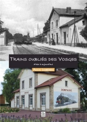 Trains Oubliés Des Vosges