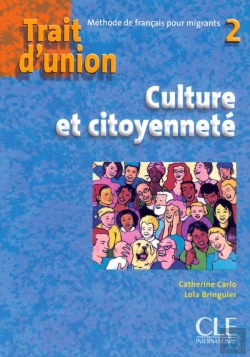 Bertrand.pt - Trait D'Union ; Culture Et Citoyenneté ; Niveau 2