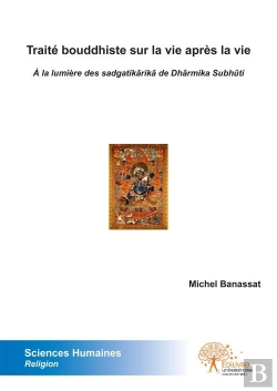 Bertrand.pt - Traite Bouddhiste Sur La Vie Apres La Vie