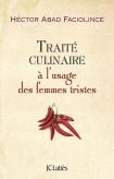 Traite Culinaire A L'Usage Des Femmes Tristes