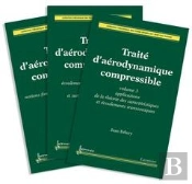 Traite D'Aerodynamique Compressible Les3 Volumes Collection Mecanique Des Fluides