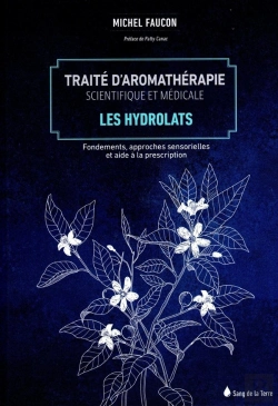 Bertrand.pt - Traite D'Aromatherapie Scientifique Et Medicale Tome 2 - Les Hydrolats