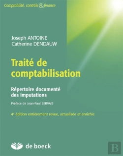 Bertrand.pt - Traité De Comptabilisation ; Répertoire Documenté Des Imputations (4e. Édition)
