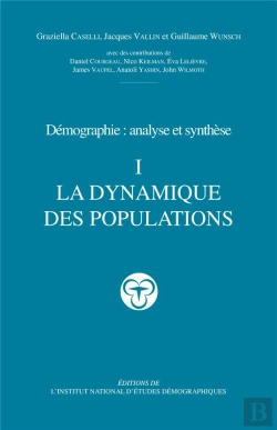 Bertrand.pt - Traité De Démographie I : La Dynamique Des Populations