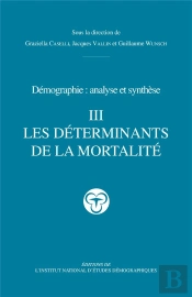 Traité De Démographie Iii : Les Déterminants De La Mortalité