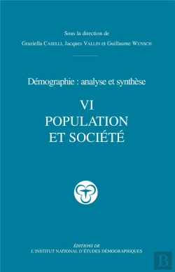 Bertrand.pt - Traité De Démographie Vi : Population Et Société