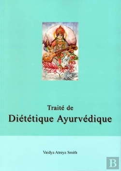 Bertrand.pt - Traité De Diététique Ayurvédique