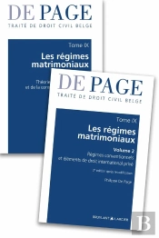 Traité De Droit Civil Belge - Tome Ix : Les Régimes Matrimoniaux - Volumes 1 Et 2