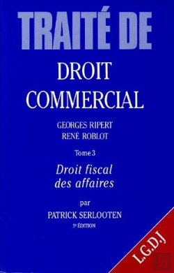 Bertrand.pt - Traite De Droit Commercial T.3 ; Droit Fiscal Des Affaires