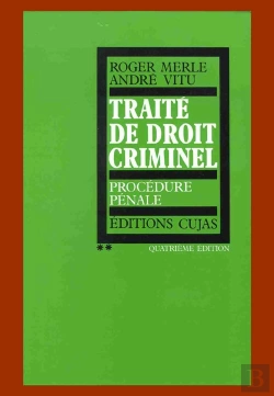 Bertrand.pt - Traité De Droit Criminel T.2 ; Procédure Pénale (4e Édition)