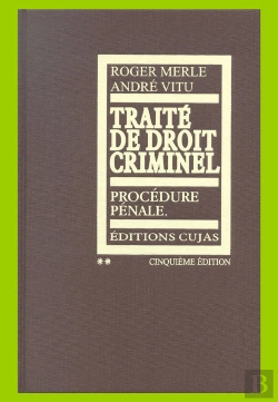 Bertrand.pt - Traité De Droit Criminel T.2 ; Procédure Pénale (5e Édition)