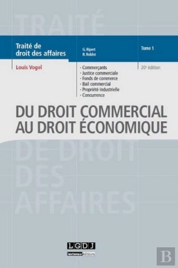 Bertrand.pt - Traite De Droit Des Affaires. T1. Du Droit Commercial Au Droit Economique, 20eme Ed.