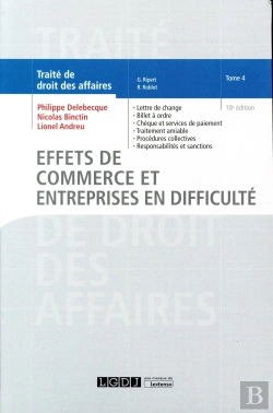 Bertrand.pt - Traité De Droit Des Affaires Tome 4 ; Effets De Commerce Et Entreprises En Difficulté (18e Édition)