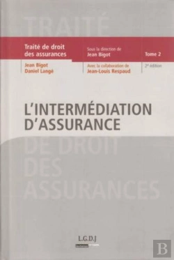 Bertrand.pt - Traité De Droit Des Assurances T.2 ; L'Intermédiation D'Assurance (2e Édition)