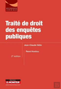 Bertrand.pt - Traité De Droit Des Enquêtes Publiques (2e Édition)