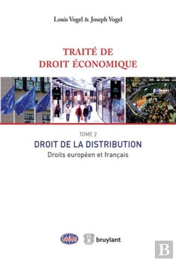 Bertrand.pt - Traite De Droit Economique T.2 : Droit De La Distribution Droits Europeen Et Francais