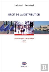 Traité De Droit Économique - Tome 2 Droit De La Distribution