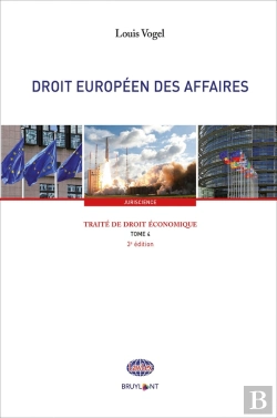 Bertrand.pt - Traité De Droit Économique - Tome 4 Droit Européen Des Affaires